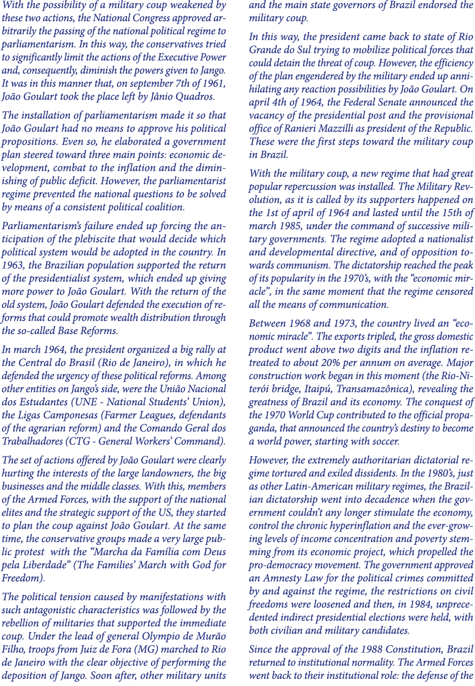 With the possibility of a military coup weakened by these two actions, the National Congress approved arbitrarily the...